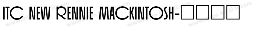 ITC New Rennie Mackintosh字体转换
